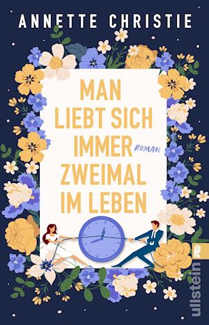 Cover for Annette Christie · Man liebt sich immer zweimal im Leben (Paperback Book) (2022)