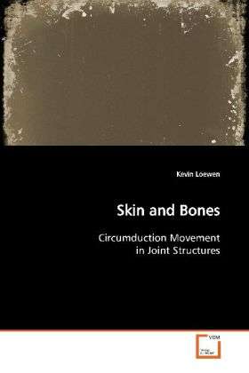 Cover for Loewen · Skin and Bones (Book)