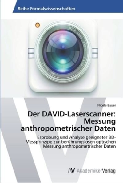 Cover for Bauer · Der DAVID-Laserscanner: Messung a (Buch) (2013)