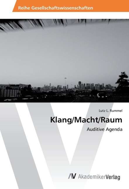 Cover for Rummel · Klang / Macht / Raum (Book)