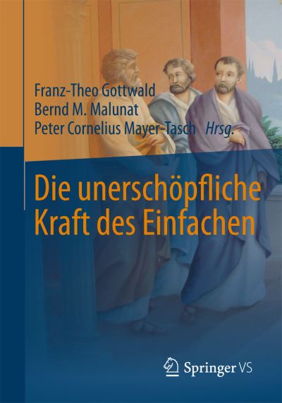 Cover for Die Unerschoepfliche Kraft Des Einfachen (Hardcover Book) [1. Aufl. 2016 edition] (2015)