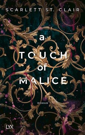 Cover for Scarlett St. Clair · A Touch of Malice (Buch) (2023)