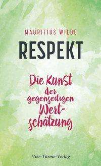 Cover for Wilde · Respekt (Book)