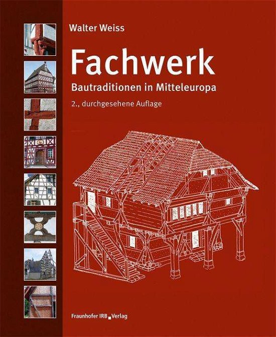 Cover for Weiss · Fachwerk. (N/A) (2021)