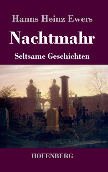 Cover for Ewers · Nachtmahr (Book) (2019)