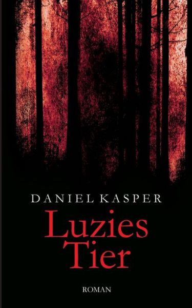 Cover for Kasper · Luzies Tier (Book) (2020)