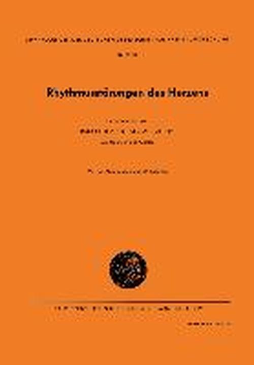 Cover for Rudolf Thauer · Rhythmusstoerungen Des Herzens - Verhandlungen Der Deutschen Gesellschaft Fur Herz- Und Kreis (Paperback Book) [German edition] (1969)