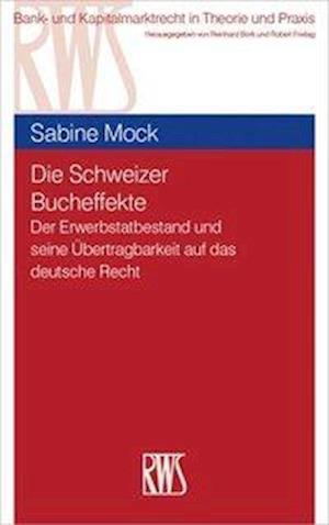 Die Schweizer Bucheffekte - Mock - Książki -  - 9783814528076 - 