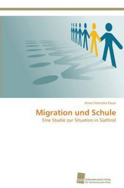 Cover for Faust Anna Franziska · Migration Und Schule (Paperback Book) (2012)