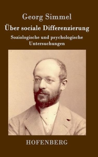 Cover for Georg Simmel · Uber Sociale Differenzierung (Hardcover Book) (2015)