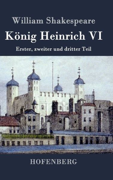 Cover for William Shakespeare · Konig Heinrich Vi (Hardcover Book) (2014)