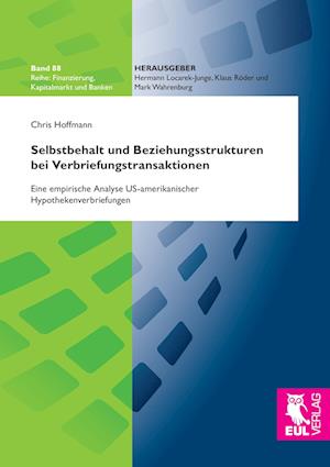 Cover for Chris Hoffmann · Selbstbehalt und Beziehungsstrukturen bei Verbriefungstransaktionen (Paperback Book) (2014)