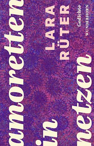 Amoretten in Netzen - Lara Rüter - Livros - Das Wunderhorn - 9783884237076 - 5 de março de 2024