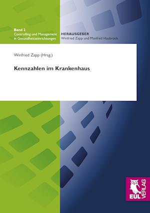 Cover for Winfried Zapp · Kennzahlen im Krankenhaus (Paperback Book) (2010)
