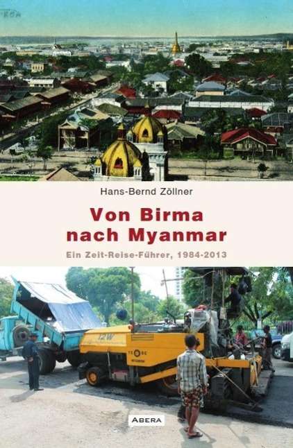 Cover for Zöllner · Von Birma nach Myanmar (Book)