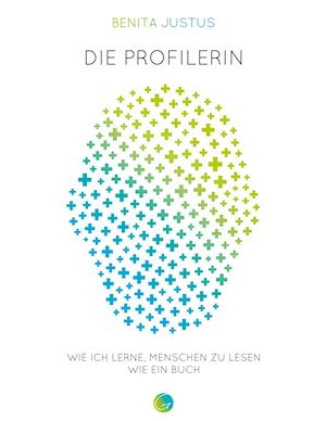 Cover for Benita Justus · Die Profilerin (Paperback Book) (2021)