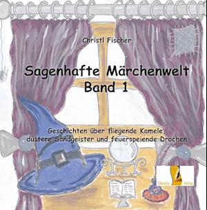 Cover for Christl Fischer · Sagenhafte Märchenwelt (Book) (2023)