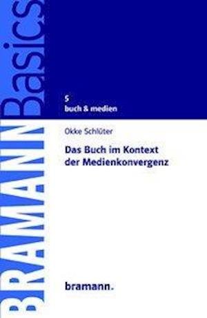 Cover for Schlüter · Das Buch im Kontext der Medien (Bok)