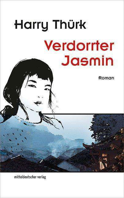 Cover for Harry Thürk · Verdorrter Jasmin (Paperback Book) (2021)