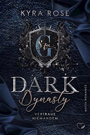 Cover for Kyra Rose · Dark Dynasty (Bog) (2024)