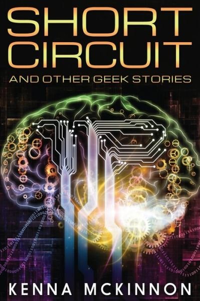 Cover for Kenna Mckinnon · Short Circuit (Paperback Book) (2021)