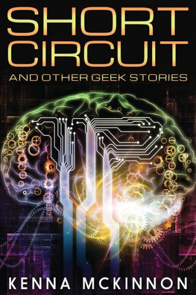 Cover for Kenna Mckinnon · Short Circuit (Taschenbuch) (2021)