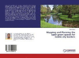 Cover for Saha · Mapping and Planning the open gree (N/A)