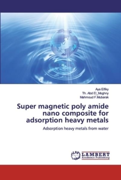 Cover for Elfiky · Super magnetic poly amide nano c (Bog) (2019)