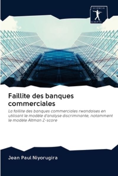 Cover for Jean Paul Niyorugira · Faillite des banques commerciales (Pocketbok) (2020)