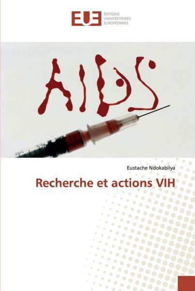 Cover for Ndokabilya · Recherche et actions VIH (Bok) (2019)