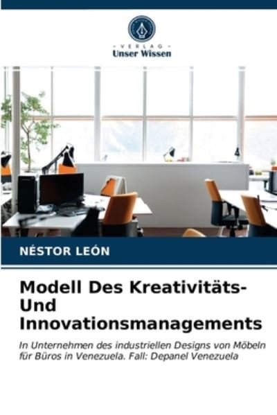 Modell Des Kreativitäts- Und Innov - León - Andet -  - 9786203260076 - 3. februar 2021