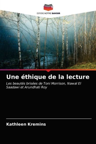 Cover for Kathleen Kremins · Une ethique de la lecture (Paperback Book) (2021)