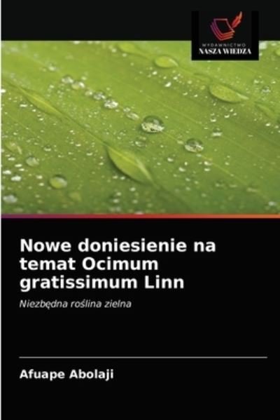 Cover for Afuape Abolaji · Nowe doniesienie na temat Ocimum gratissimum Linn (Paperback Bog) (2021)