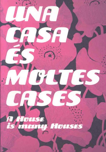 Cover for Manuel Gausa · A House is Many Houses (Paperback Book) [Bilingual edition] (2008)