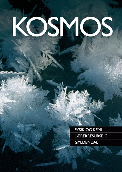 Cover for Erik Both; Henning Henriksen · Kosmos - Fysik og Kemi: Kosmos - Fysik og Kemi (Sewn Spine Book) [1st edition] (2010)