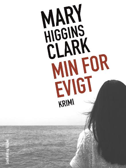 Cover for Mary Higgins Clark · Min for evigt (Sewn Spine Book) [2th edição] (2017)