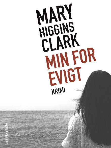 Cover for Mary Higgins Clark · Min for evigt (Heftet bok) [2. utgave] (2017)