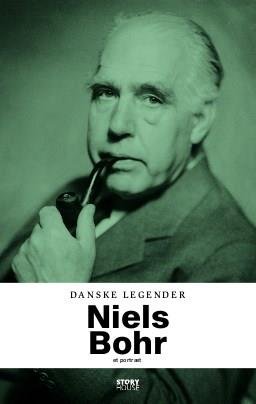 Cover for Anne-Sofie Storm Wesche · Danske legender: Danske legender: Niels Bohr (Bound Book) [1st edition] (2018)