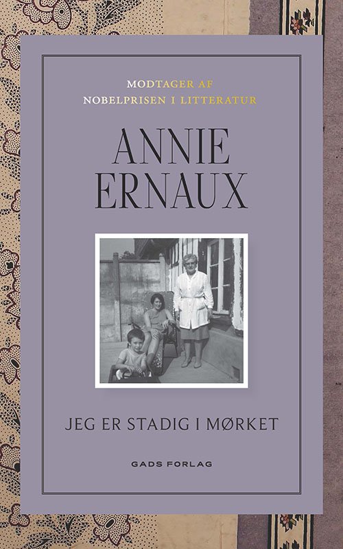 Cover for Annie Ernaux · Jeg er stadig i mørket (Poketbok) [1:a utgåva] (2024)