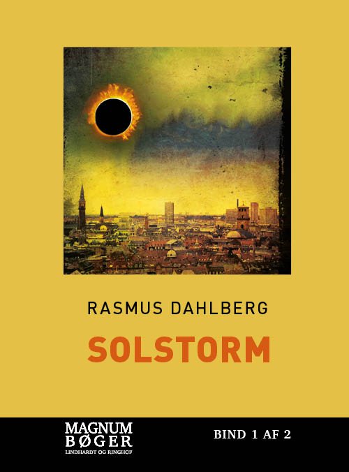Solstorm - Rasmus Dahlberg - Kirjat - Saga - 9788726046076 - torstai 7. kesäkuuta 2018