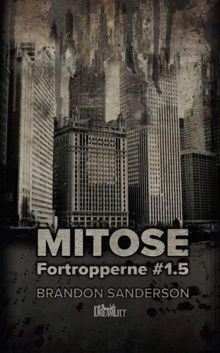 Cover for Brandon Sanderson · Fortropperne: Mitose (Paperback Book) [1º edição] (2016)