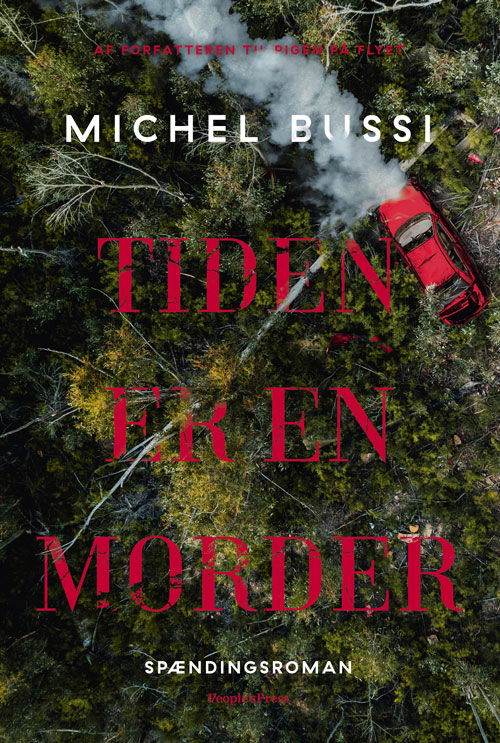 Cover for Michel Bussi · Tiden er en morder (Indbundet Bog) [1. udgave] (2019)