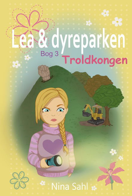 Cover for Nina Sahl · Lea og dyreparken – bog 3 TROLDKONGEN (Hardcover Book) [1º edição] (2023)