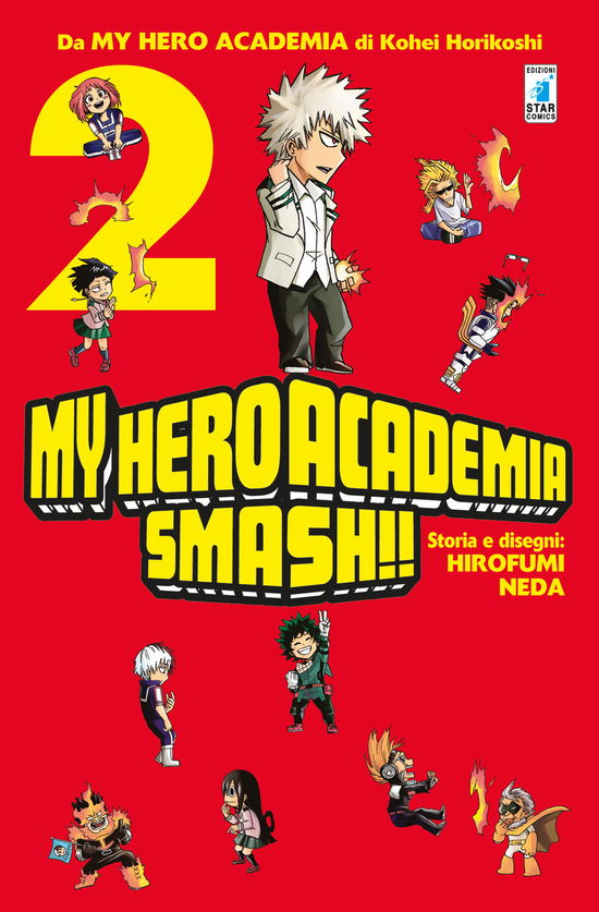 Cover for Kohei Horikoshi · My Hero Academia Smash!! #02 (Buch)