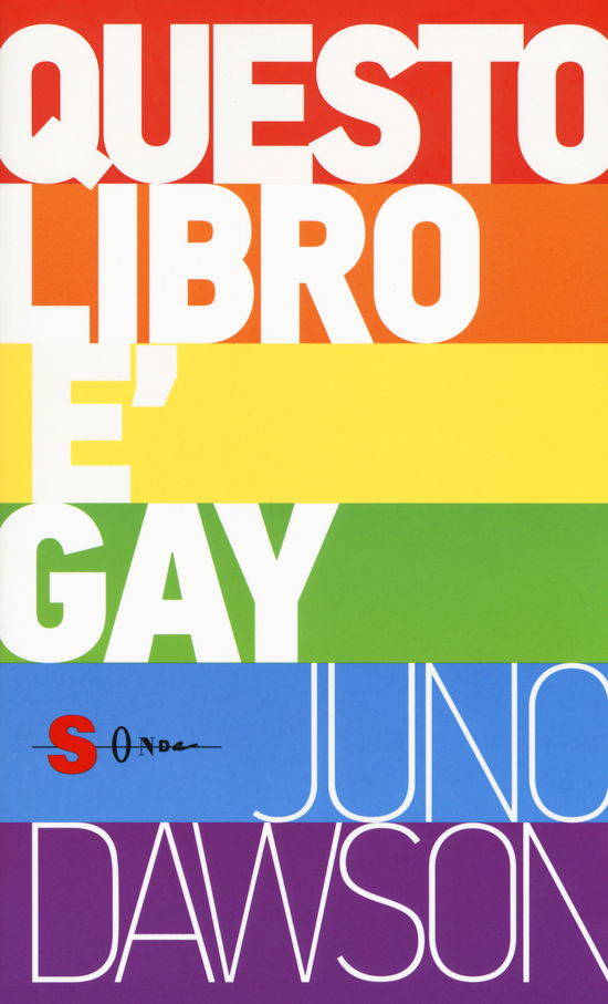 Cover for Juno Dawson · Questo Libro E' Gay (Book)