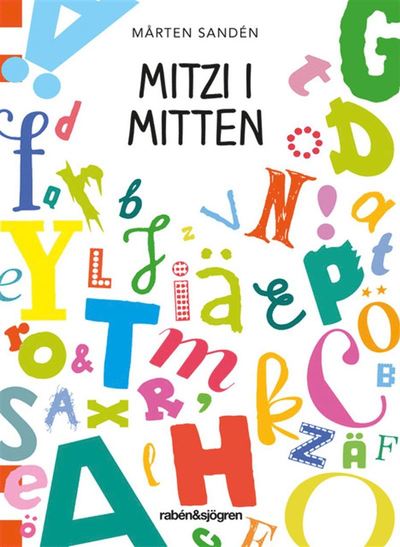 Cover for Mårten Sandén · Mitzi i mitten (Book) (2019)