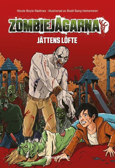 Cover for Nicole Boyle Rødtnes · Zombiejägarna: Jättens löfte (Bound Book) (2021)