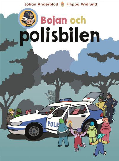 Cover for Filippa Widlund Johan Anderblad · Bojan och polisbilen (Hardcover Book) (2017)