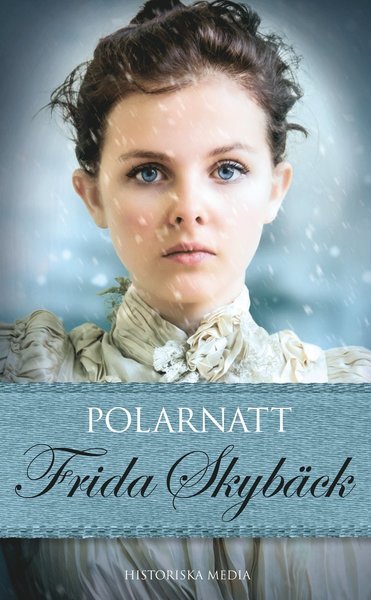 Cover for Frida Skybäck · Systrarna Stiernfors: Polarnatt (Pocketbok) (2018)