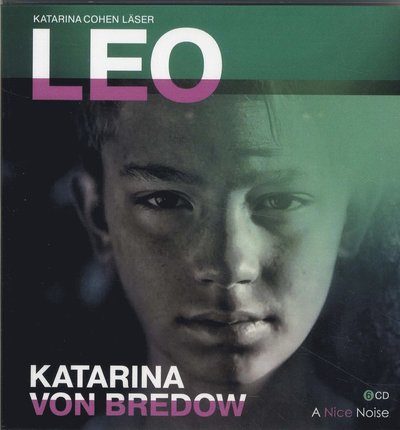 Cover for Katarina Von Bredow · Ellinor, Leo och Viktor: Leo (Hörbuch (CD)) (2019)